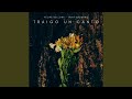 Traigo Un Canto Feat Tànit Navarro