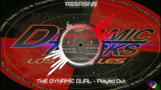 ASSASINS - THE DYNAMIC DUAL - Played Out