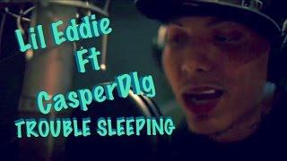Lil' Eddie feat. JAY'ED & CasperDLg Trouble Sleeping