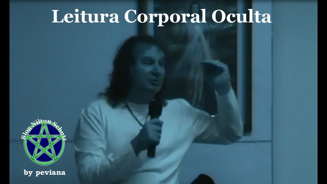 Nilton Schutz - Leitura Corporal Oculta