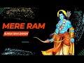 Mere Ram Siyaram Jai Ram By Sukha Ram Saroa