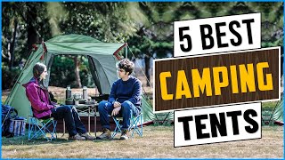 TOP 5 BEST CAMPING TENTS 2025