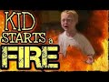 KID STARTS A FIRE DaddyOFive Re Upload