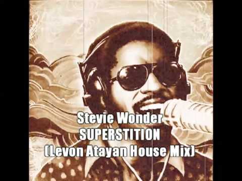 Stevie Wonder - Superstition (Levon Atayan House Mix)