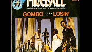 Fireball Losin - Gombo french funky disco 1977