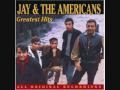 You're Living Above Your Head - Jay And The Americans - 1966