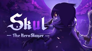 【Skul】俺自身骨になることだ【ゲーム配信】