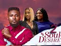 SOUL DESIRE 2-  (New Movie) Maurice Sam, Chinenye Nnebe, Emmanuella Iloba, Ebube 2023 movie