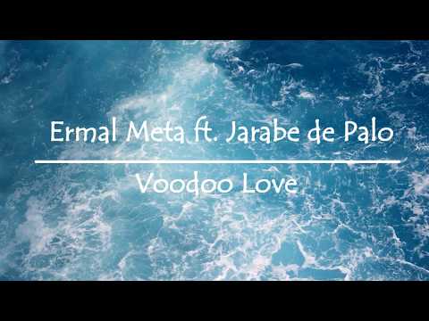 Ermal Meta ft. Jarabe de Palo - Voodoo Love (Lyrics + English translation)