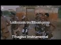 Letlhomela Traditional Group Tlhagiso Instrumental
