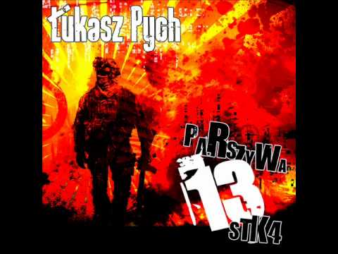 Łukasz Pych - Parszywa 13stka + MP3 download link