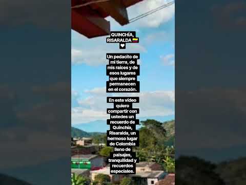 “QUINCHÍA, RISARALDA 🇨🇴❤️ | Preview”.