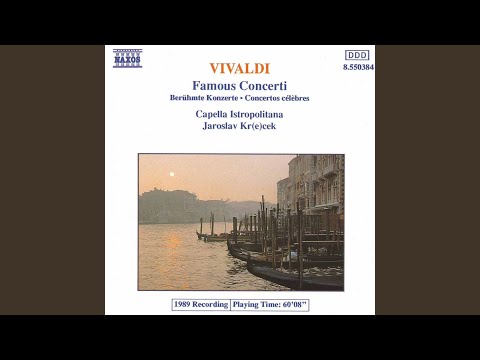 Konzert für Violine g-Moll, Op. 12 Nr. 1, RV 317: I. Allegro - II. Adagio - III. Allegro