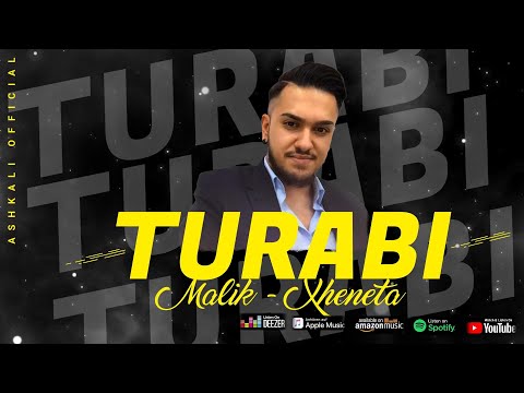 Turabi - Malik & Xheneta ( Official Audio )