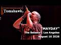 Tomahawk | "Mayday" | The Belasco | Aug 16, 2026