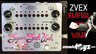 Video thumbnail for ZVex Super Seek Wah by musictoyznetwork