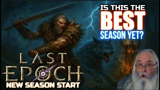 Is This the Best Season Yet? | Last Epoch Season Gameplay