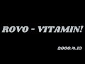 Rovo - Vitamin! (Live)