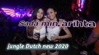 Download lagu dj sada min arihta jungle dutch - new 2020 mp3 Download lagu dj sada min arihta jungle dutch - new 2020 mp3