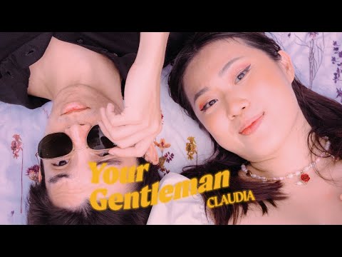 Your Gentleman - CLAUDIA (Official Lyric Video)