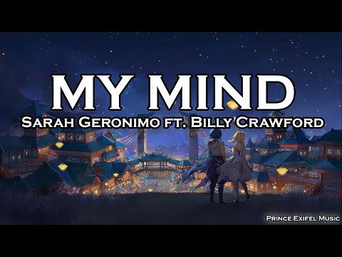 My Mind - Sarah Geronimo ft. Billy Crawford (Lyric Video)
