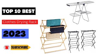 10 Clothes Drying Racks Revealed! Find Out Which is Best for 2023