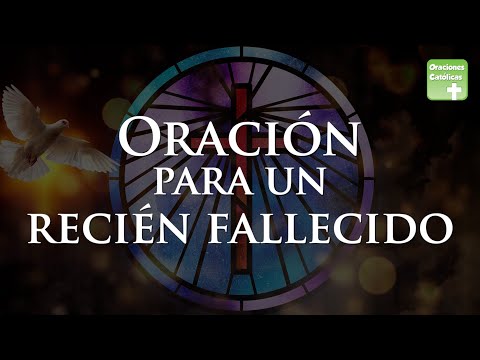 Prayer for the Recently Deceased | Catholic Prayers