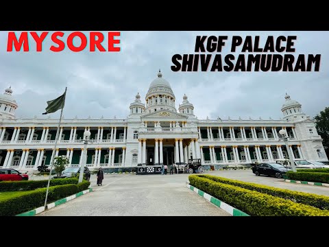 Places to visit in Mysore | KGF2 Palace | Shivasamudram | Mysore Day 2| Road Trips from Bengaluru