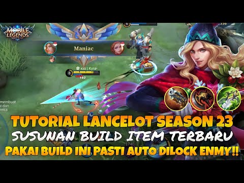 LANCELOT BEST BUILD❗PAKAI META INI AUTO WINSTREAK | TUTORIAL LANCELOT SEASON 23 & NEW BUILD LANCELOT