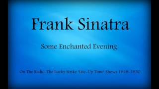 Frank Sinatra - Some Enchanted Evening