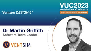 VUC2023 - Ventsim DESIGN 6 - by Dr Martin Griffith