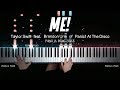 Taylor Swift - ME! | Piano Cover by Pianella Piano (feat. Brendon Urie of Panic! At The Disco)