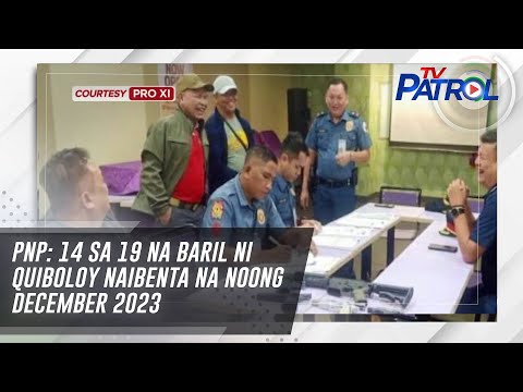 PNP: 14 sa 19 na baril ni Quiboloy naibenta na noong December 2023 TV Patrol