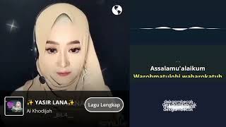 Download lagu Ai Khodijah - Yasir Lana by. @_biL4_ | Duet Smule Karaoke Religi Tanpa Vokal Cowok mp3 Download lagu Ai Khodijah - Yasir Lana by. @_biL4_ | Duet Smule Karaoke Religi Tanpa Vokal Cowok mp3
