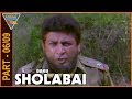 Daaku Sholabai Hindi Movie Part 06 09 Amit Panchori Anil Nagrath Eagle Entertainment Official