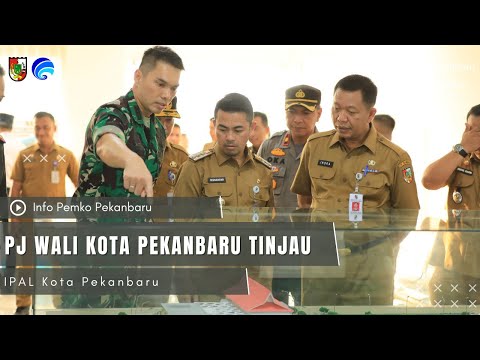 Pj Wali Kota Pekanbaru Tinjau IPAL Kota Pekanbaru