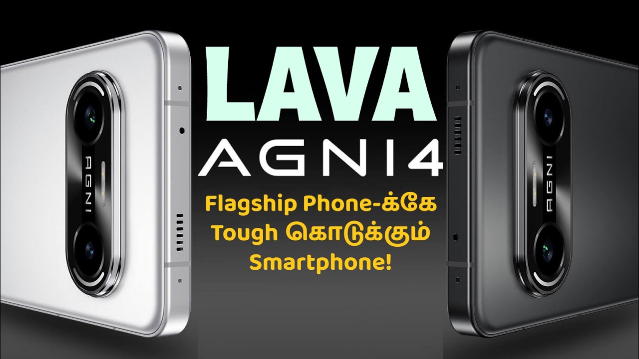 Lava Agni 4 5G - Flagship Phone-க்கே Tough கொடுக்கும் ஸ்மார்ட்போன்!