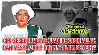 Download lagu CIRI ORANG MENJADI KEKASIH ALLAH - CERAMAH ABAH GURU SEKUMPUL FULL mp3