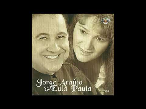 Jorge Araújo e Eula Paula - Depois da muralha - PLAYBACK  - 2006