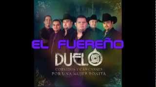 Duelo - El Fuereño
