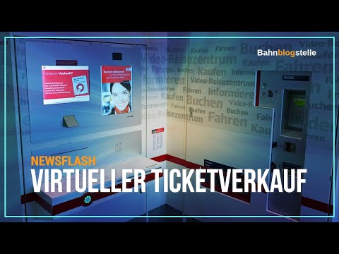 Virtueller Fahrscheinverkauf - DB eröffnet 100. Video-Reisezentrum | Bahnblogstelle [NEWSFLASH]