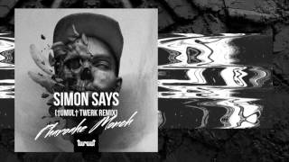 Simon Says (†umul† Twerk Remix) - Pharoahe Monch
