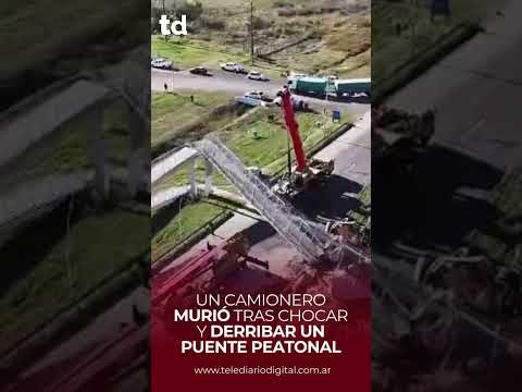 🚨 UN CAMIONERO MURIÓ TRAS CHOCAR Y DERRIBAR UN PUENTE PEATONAL