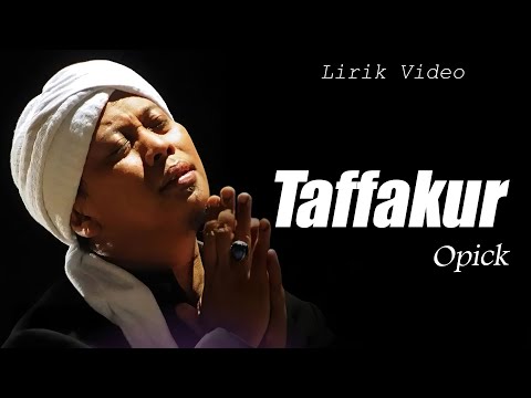 Taffakur - Opick { Lirik }