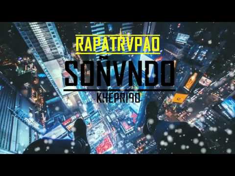 KHEPRI90´S - SOÑVNDO - RAPATRAPAO·II