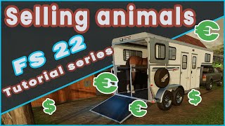 Farming Simulator 22: Selling animals for profit | Tutorial series part 6