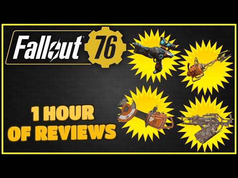 1 Hour Of Weapon Reviews - Fallout 76