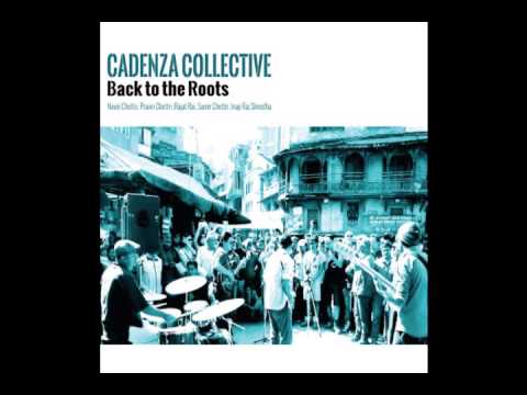 Cadenza Collective Nepal 'Back to the Roots'