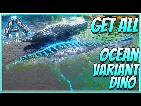 Ark Genesis Get All Ocean Variants Dinos