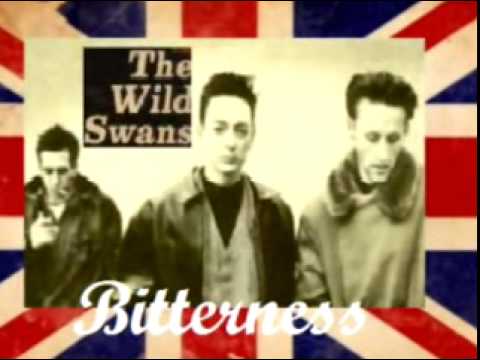 The Wild Swans ~ Bitterness